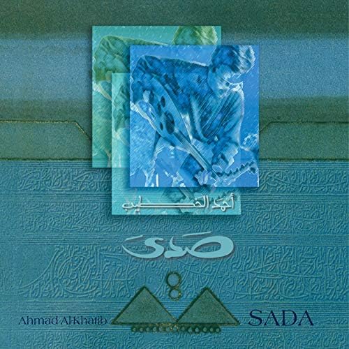Play Sada by Ahmad AtKhatib & Ahmad Al Khatib on Amazon Music