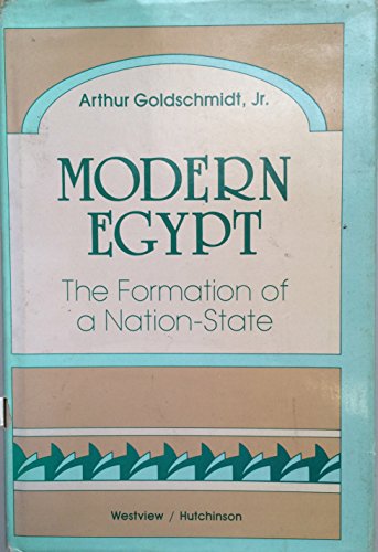 Modern Egypt: The Formation Of A Nation-state