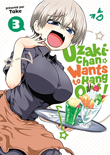 Uzaki-chan Wants to Hang Out! — Tome 3