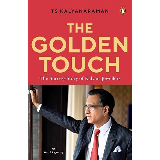 The Golden Touch: The Iconic Story of Building Kalyan Jewellers