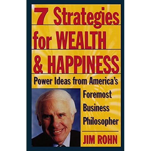 7 Strategies for Wealth & Happiness: Power Ideas from America's Foremost Business Philosopher Cover