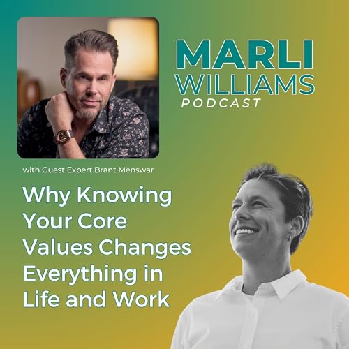 Why Knowing Your Core Values Changes Everything in Life and Work