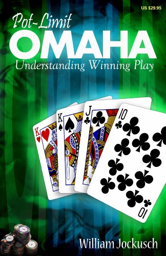 Télécharger Pot-Limit Omaha: Understanding Winning Play (English Edition) Livre eBook France