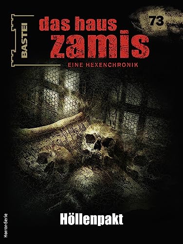 Cover of Das Haus Zamis, #73: Höllenpakt