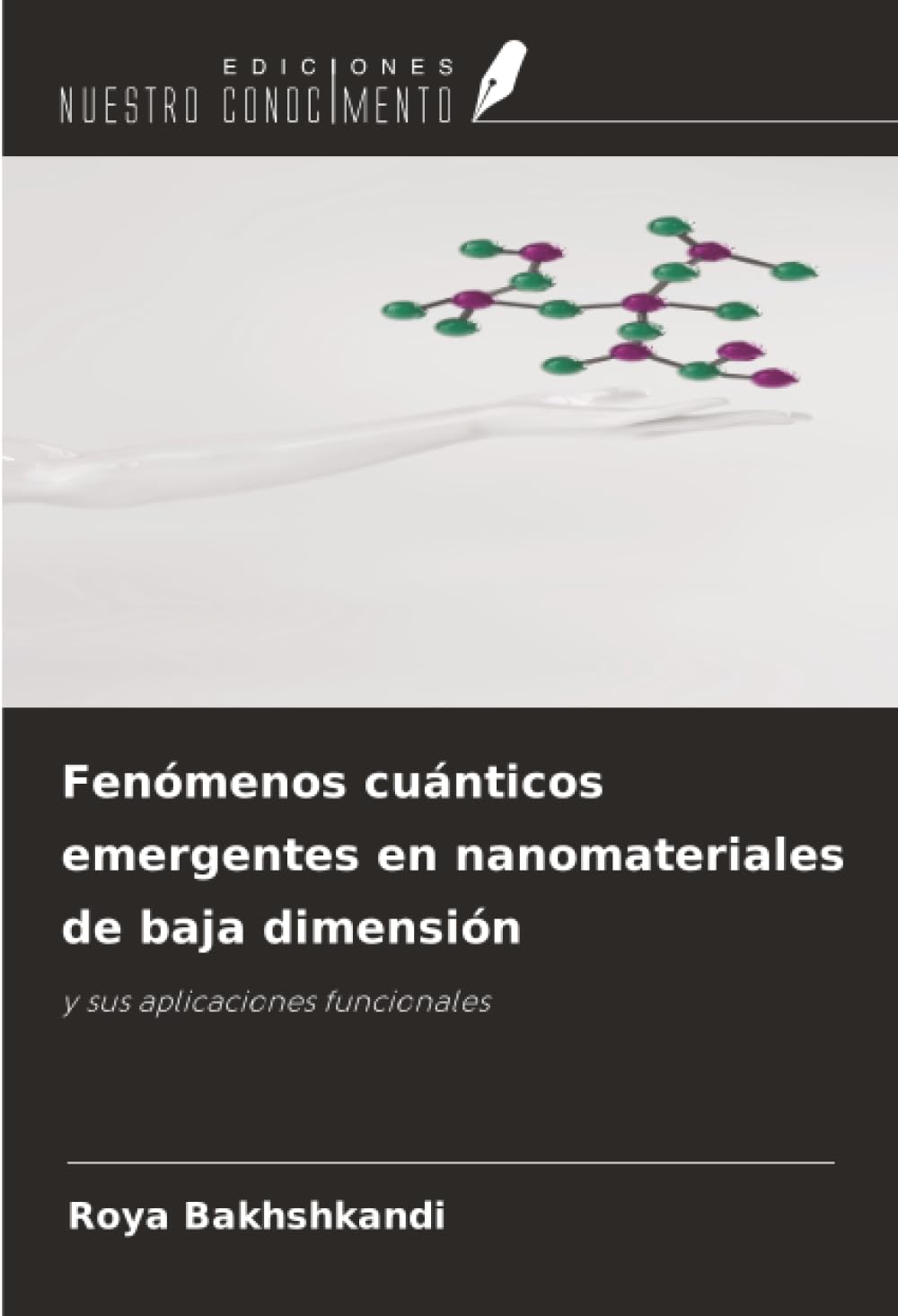 Fenómenos cuánticos emergentes en nanomateriales de baja dimensión: y sus aplicaciones funcionales