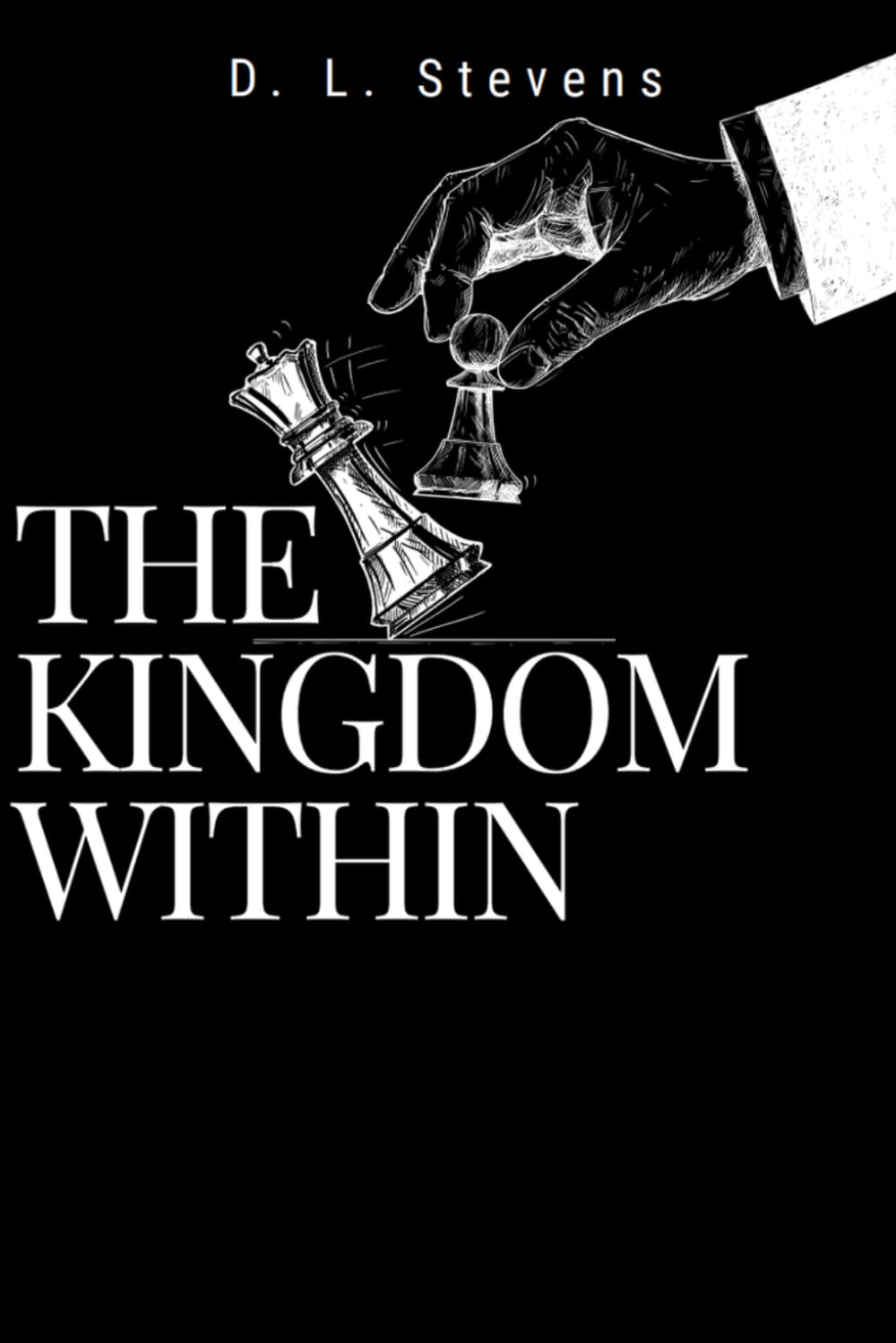 The Kingdom Within: Understanding People, Power, and the Roles We Play Every Day