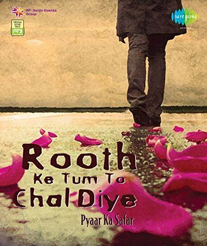 ROOTH KE TUM TO CHAL DIYE (MP3)