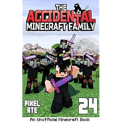 The Accidental Minecraft Family