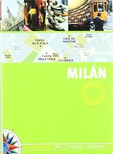 MILAN (PLANO-GUIA): EDICION ACTUALIZADA 2008: 00000 (SIN FRONTERAS)