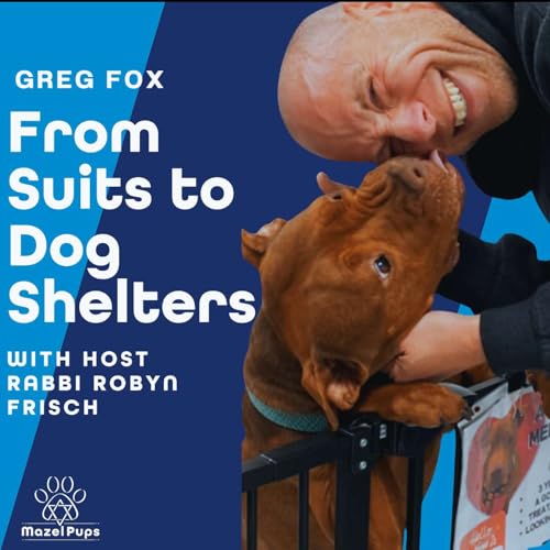 Greg Fox: From Suits to Dog Shelters