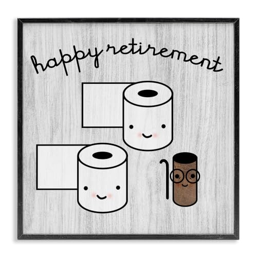 Funny Retirement Toilet Paper Humor, 24 x 24 Inch Framed Giclée Print