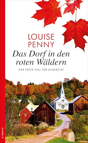 Das Dorf in den roten Wäldern: Der erste Fall für GAMACHE (Ein Fall für Gamache 1) für 14,99 EUR bei amazon.de Bild: Das Dorf in den roten Wäldern: Der erste Fall für GAMACHE (Ein Fall für Gamache 1) für 14,99 EUR bei amazon.de