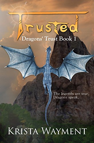 Trusted: Dragons' Trust Book 1