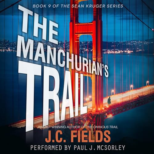 The Manchurian's Trail by J.C. Fields episode artwork