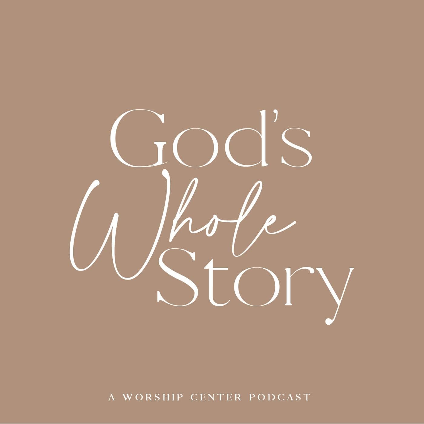 God's Whole Story