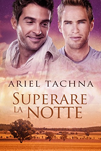 Superare la notte (Langs Down Vol. 3) di [Ariel Tachna, Claudia Milani]