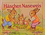 hanna helwig weihnachtsengelein  Häschen Naseweis (Bohatta-Bilderbücher)