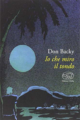 Io che miro il tondo Io che miro il tondo