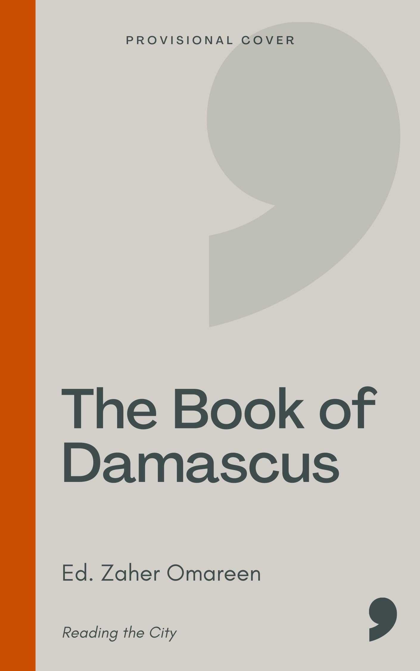 The Book of Damascus: A City in Short Fiction (Reading the City)