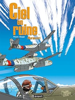Ciel en ruine T2: Alarmstart - Book #2 of the Ciel en ruine