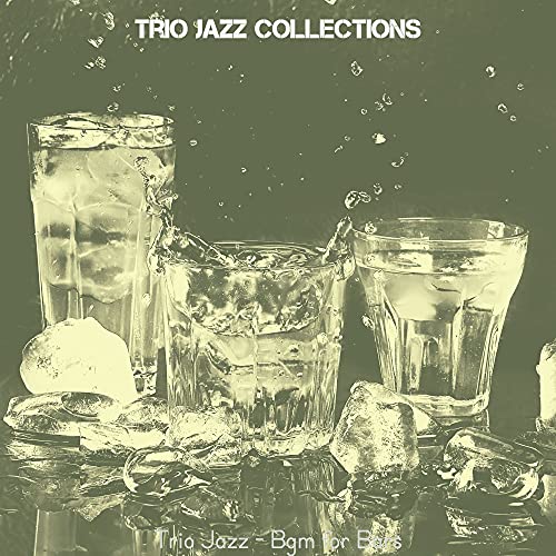 Play Trio Jazz - Bgm for Bars by Trio Jazz Collections on Amazon Music ...