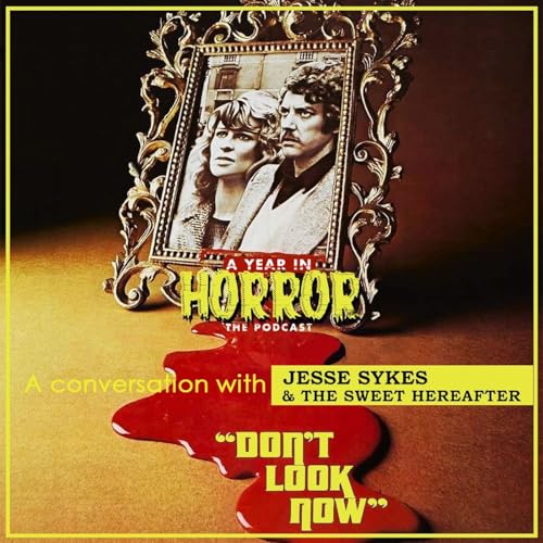Don't Look Now (1973) w/ Jesse Sykes & the Sweet Hereafter