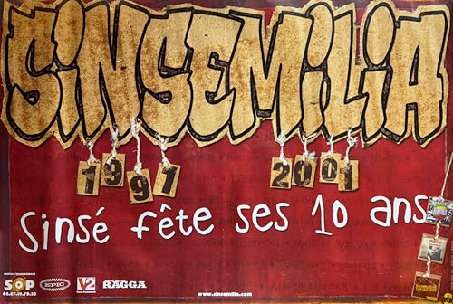 Poster Sinsemilia grand format 80X120Cm affiche Sinsé Fêtes Ses 10 Ans art mural