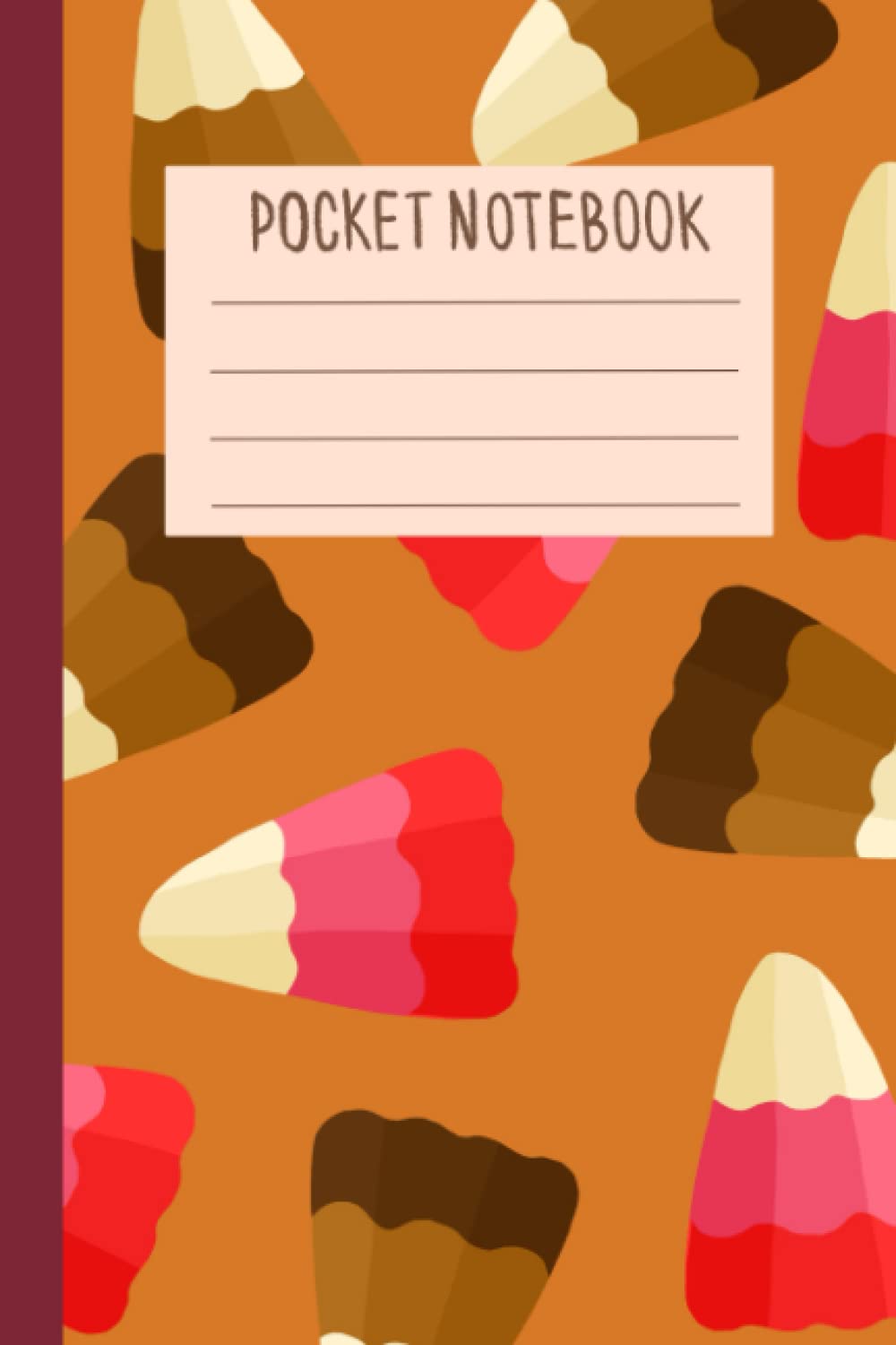 2022 Halloween Pocket Notebook Candy Corn Collection di.6: Simple Minimal and Cute Candy Corn Pattern Inspired by Halloween Apple Candy and Autumn. 6" ... Lined Notebook (2022 Halloween Collection)