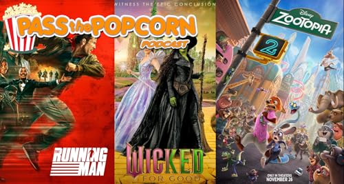 Pass the Popcorn &ndash; The Running Man, Wicked For Good, and Zootopia 2