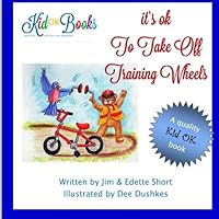It's OK to Take Off Training Wheels: Helping Children to learn that 1505733200 Book Cover