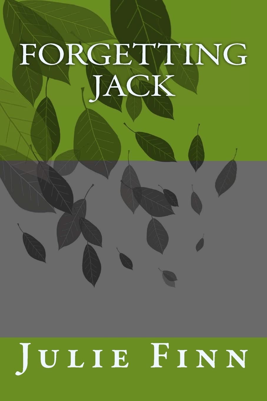 Forgetting Jack