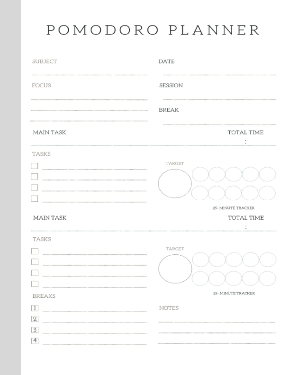 Pomodoro Planner: A Notebook To Help You Really Focus On A Single Task And And Until You Finish It