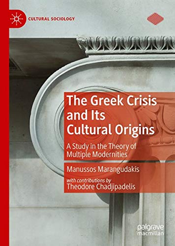 Buy The Greek Crisis and Its Cultural Origins — BookShops.in