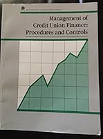 Management of Credit Union Finance: Procedures and Controls 0840367597 Book Cover