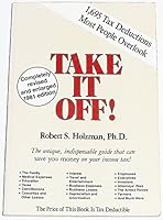 Take It Off! 1,695 Tax Deductions Most People Overlook 0690019335 Book Cover