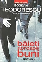 Băieţi aproape buni 6068139506 Book Cover