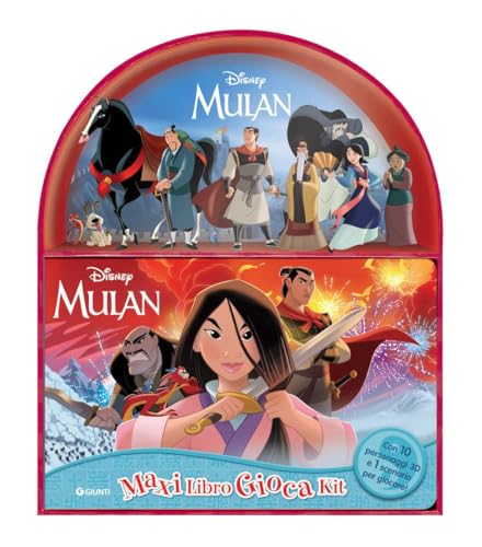 Mulan. Maxi libro gioca kit. Ediz. a colori. Con 10 personaggi 3D. Con scenario per giocare
