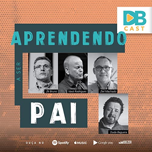 Aprendendo a ser Pai - Ep.#003