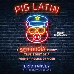 Pig Latin Audiolibro Por Eric Tansey, Nick Palmisciano arte de portada