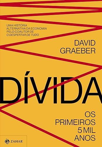 Dívida: Os primeiros 5 mil anos
