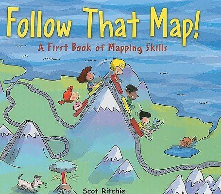 Follow That Map!( A First Look at Mapping Skills)[FOLLOW THAT MAP][Hardcover]