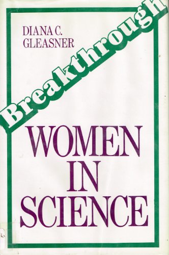 Breakthrough: Women in Science 0802765017 Book Cover