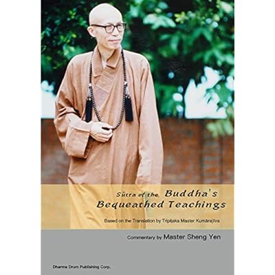 Sūtra of the Buddha's Bequeathed Teachings: 佛遺教經講記