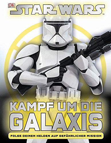 STAR WARS Kampf um die Galaxis [German] 3831019606 Book Cover