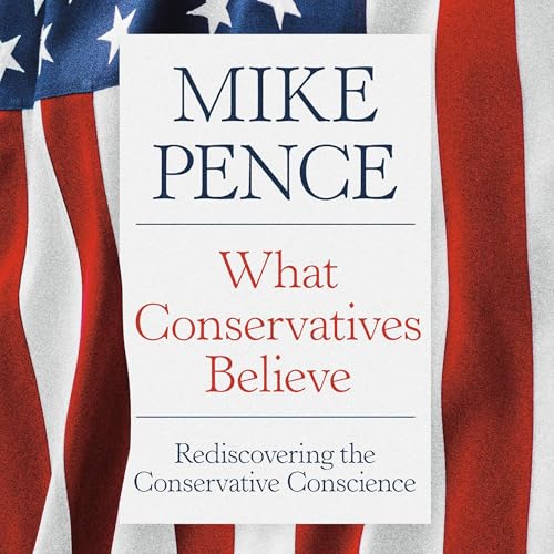 Page de couverture de What Conservatives Believe