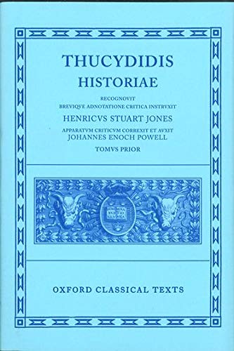 Thucydides Historiae Vol. I: Books I-IV 2/e: Volume I: Books I-IV (Oxford Classical Texts)