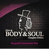 ライヴ・アット・ボディ＆ソウル　完全版 (SACD)