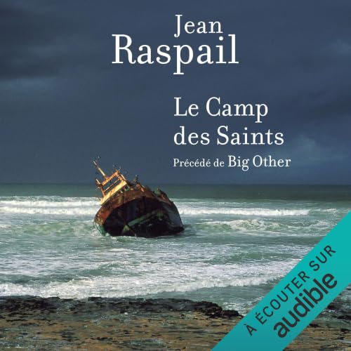 『Le Camp des Saints pr&eacute;c&eacute;d&eacute; de Big Other』のカバーアート