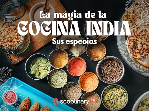 La magia de la cocina india: sus especias