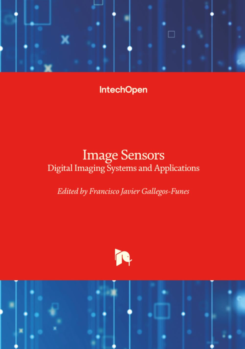 Image Sensors - Digital Imaging Systems and Applications